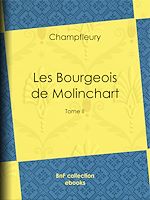 Télécharger le livre :  Les Bourgeois de Molinchart