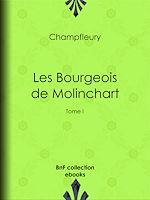 Télécharger le livre :  Les Bourgeois de Molinchart