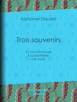 Télécharger le livre :  Trois souvenirs