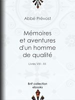 Télécharger le livre :  Mémoires et aventures d'un homme de qualité