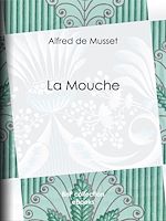 Télécharger le livre :  La Mouche