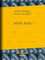 Télécharger le livre :  Jean-Jean