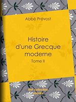 Télécharger le livre :  Histoire d'une Grecque moderne