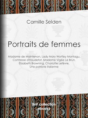 Téléchargez le livre :  Portraits de femmes
