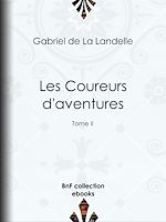 Télécharger le livre :  Les Coureurs d'aventures