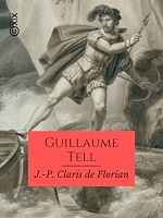 Télécharger le livre :  Guillaume Tell