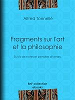 Télécharger le livre :  Fragments sur l'art et la philosophie