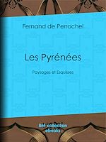 Télécharger le livre :  Les Pyrénées