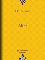 Télécharger le livre :  Alise