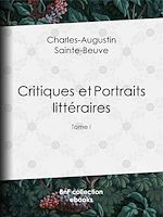 Télécharger le livre :  Critiques et Portraits littéraires