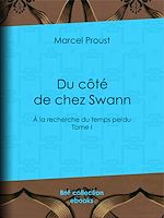 Télécharger le livre :  Du côté de chez Swann