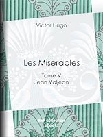Télécharger le livre :  Les Misérables