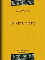 Télécharger le livre :  Poil de Carotte