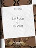 Télécharger le livre :  Le Rose et le Vert