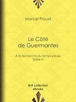 Télécharger le livre :  Le Côté de Guermantes