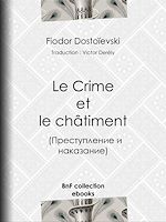 Télécharger le livre :  Le Crime et le châtiment