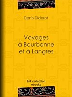 Télécharger le livre :  Voyages à Bourbonne et à Langres