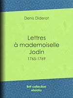 Télécharger le livre :  Lettres à mademoiselle Jodin
