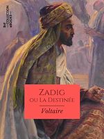 Télécharger le livre :  Zadig ou La Destinée