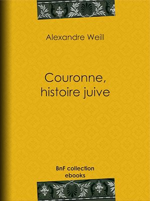 Téléchargez le livre :  Couronne, histoire juive
