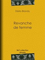 Télécharger le livre :  Revanche de femme