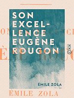 Télécharger le livre :  Son excellence Eugène Rougon