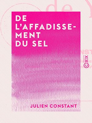 Download the eBook: De l'affadissement du sel
