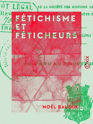 Download the eBook: Fétichisme et Féticheurs