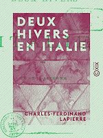 Télécharger le livre :  Deux hivers en Italie