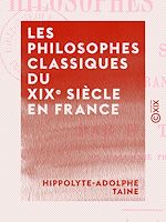 Télécharger le livre :  Les Philosophes classiques du XIXe siècle en France