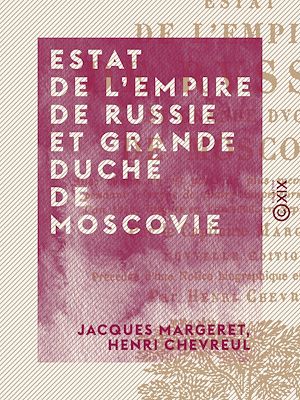 Téléchargez le livre :  Estat de l'Empire de Russie et grande duché de Moscovie