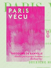 Téléchargez le livre :  Paris vécu