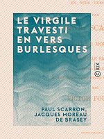 Télécharger le livre :  Le Virgile travesti en vers burlesques