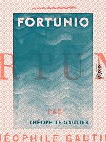 Télécharger le livre :  Fortunio