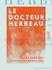Télécharger le livre :  Le Docteur Herbeau