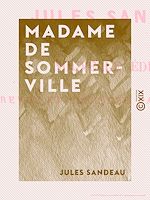 Télécharger le livre :  Madame de Sommerville