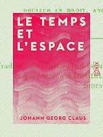 Download this eBook Le Temps et l'Espace