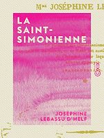 Télécharger le livre :  La Saint-Simonienne