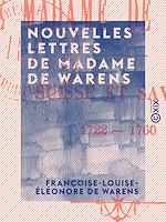 Télécharger le livre :  Nouvelles lettres de Madame de Warens