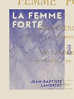 Download this eBook La Femme forte