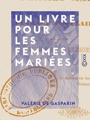 Téléchargez le livre :  Un livre pour les femmes mariées