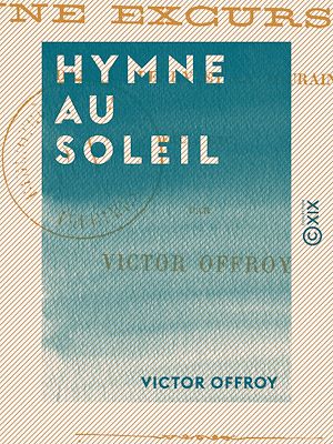 Téléchargez le livre :  Hymne au soleil