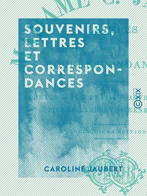 Download the eBook: Souvenirs, lettres et correspondances