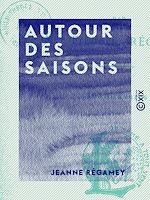 Télécharger le livre :  Autour des saisons