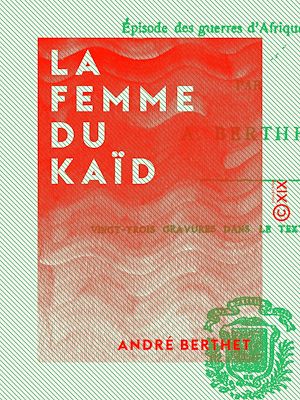 Téléchargez le livre :  La Femme du Kaïd