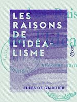 Télécharger le livre :  Les Raisons de l'idéalisme