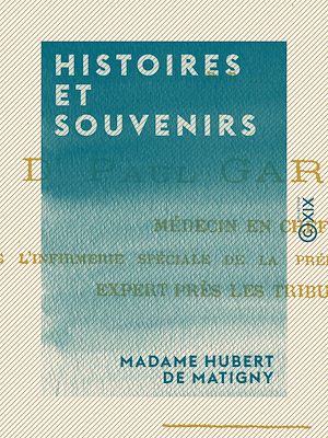 Téléchargez le livre :  Histoires et Souvenirs