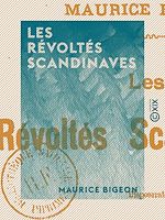 Télécharger le livre :  Les Révoltés scandinaves