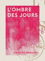Télécharger le livre :  L'Ombre des jours