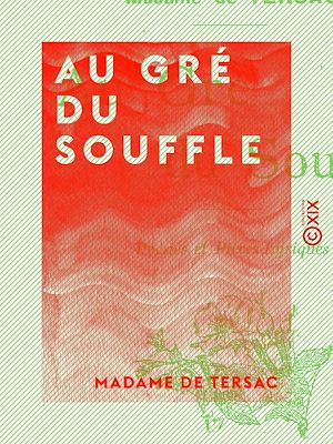 Téléchargez le livre :  Au gré du souffle